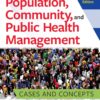 Population, Community, and Public Health Management - 2nd Edition