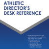 Athletic Director's Desk Reference - 2nd Edition
