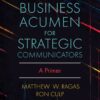 Business Acumen for Strategic Communicators