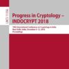 Progress in Cryptology – INDOCRYPT 2018
