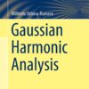 Gaussian Harmonic Analysis