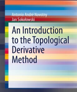 An Introduction to the Topological Derivative Method