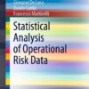 Statistical Analysis of Operational Risk Data