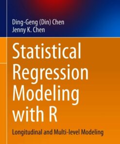 Statistical Regression Modeling with R