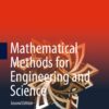 Mathematical Methods for Engineering and Science - 2nd Edition