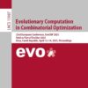 Evolutionary Computation in Combinatorial Optimization