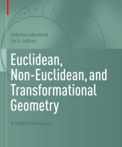 Euclidean, Non-Euclidean, and Transformational Geometry