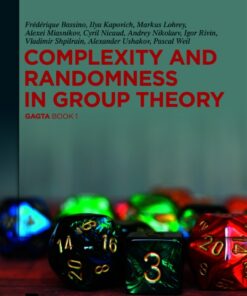 Complexity and Randomness in Group Theory - 1st Edition