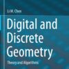 Digital and Discrete Geometry
