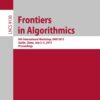 Frontiers in Algorithmics