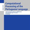 Computational Processing of the Portuguese Language