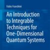 An Introduction to Integrable Techniques for One-Dimensional Quantum Systems