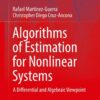 Algorithms of Estimation for Nonlinear Systems