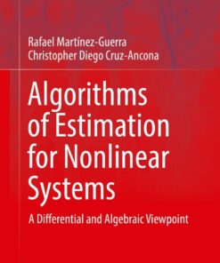 Algorithms of Estimation for Nonlinear Systems