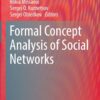 Formal Concept Analysis of Social Networks