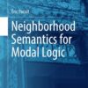 Neighborhood Semantics for Modal Logic