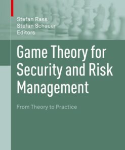 Game Theory for Security and Risk Management