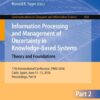Information Processing and Management of Uncertainty in Knowledge-Based Systems. Theory and Foundations