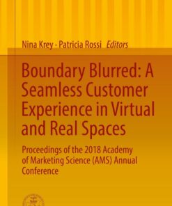 Boundary Blurred: A Seamless Customer Experience in Virtual and Real Spaces