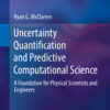 Uncertainty Quantification and Predictive Computational Science