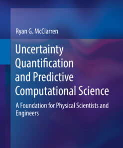 Uncertainty Quantification and Predictive Computational Science
