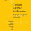 Topics in Discrete Mathematics - 1st Edition