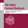 FM 2006: Formal Methods - 1st Edition