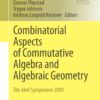 Combinatorial Aspects of Commutative Algebra and Algebraic Geometry - 1st Edition