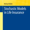 Stochastic Models in Life Insurance