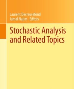 Stochastic Analysis and Related Topics - 1st Edition