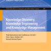 Knowledge Discovery, Knowledge Engineering and Knowledge Management