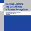 Machine Learning and Data Mining in Pattern Recognition