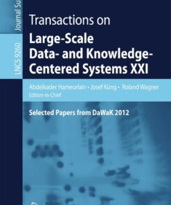 Transactions on Large-Scale Data- and Knowledge-Centered Systems XXI