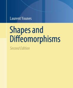 Shapes and Diffeomorphisms - 2nd Edition