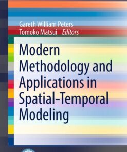 Modern Methodology and Applications in Spatial-Temporal Modeling
