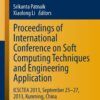 Proceedings of International Conference on Soft Computing Techniques and Engineering Application