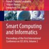 Smart Computing and Informatics