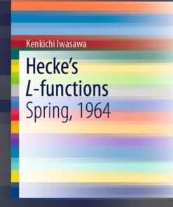 Hecke’s L-functions