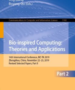 Bio-inspired Computing: Theories and Applications - 1st Edition