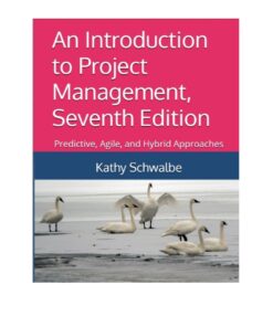 An Introduction to Project Management - 7th Edition