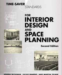 Time-Saver Standards for Interior Design and Space Planning - 2nd Edition
