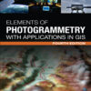 Elements of Photogrammetry with Application in GIS - 4th Edition