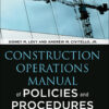 Construction Operations Manual of Policies and Procedures - 5th Edition