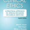 Clinical Ethics - 8th Edition