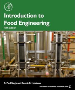 Introduction to Food Engineering - 5th Edition