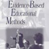 Evidence-Based Educational Methods