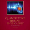 Quantitative Human Physiology - 2nd Edition