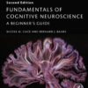 Fundamentals of Cognitive Neuroscience - 2nd Edition