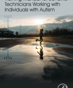 Training Manual for Behavior Technicians Working with Individuals with Autism
