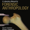 A Laboratory Manual for Forensic Anthropology